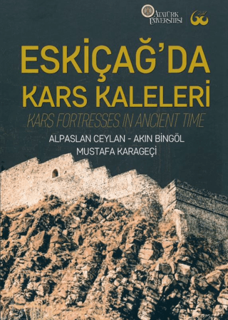 Eskiçağ’da Kars Kaleleri (Ciltli)