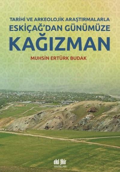 Eskiçağ'dan Günümüze Kağızman