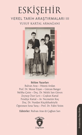 Eskişehir Yerel Tarih Araştırmaları III