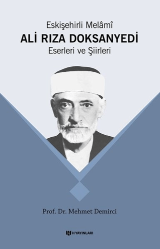 Eskişehirli Melami Ali Rıza Doksanyedi Eserleri ve Şiirleri