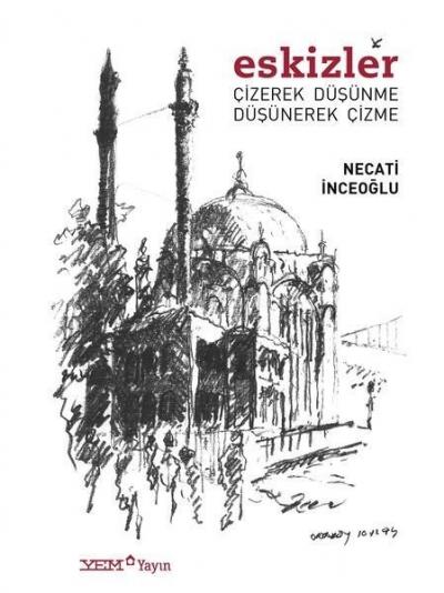 Eskizler Necati İnceoğlu