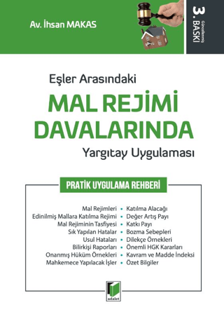 Eşler Arasındaki Mal Rejimi Davalarında Yargıtay Uygulaması