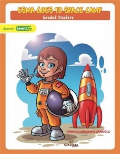 Esma Goes to Space Camp - Graded Readers