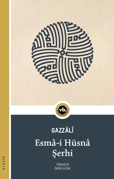 Esma-i Hüsna Şerhi Gazzali