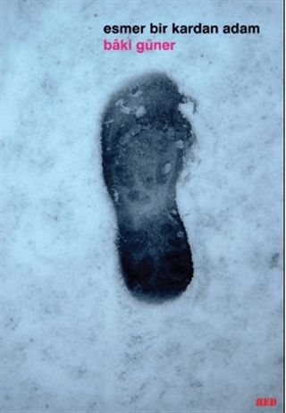 Esmer Bir Kardan Adam