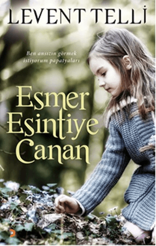 Esmer Esintiye Canan