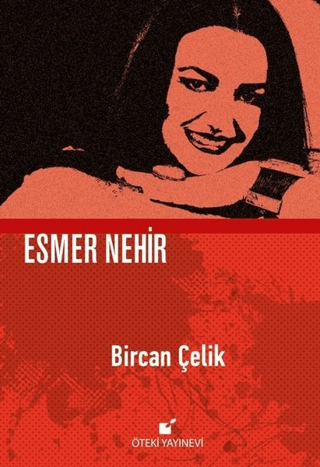 Esmer Nehir (Ciltli)