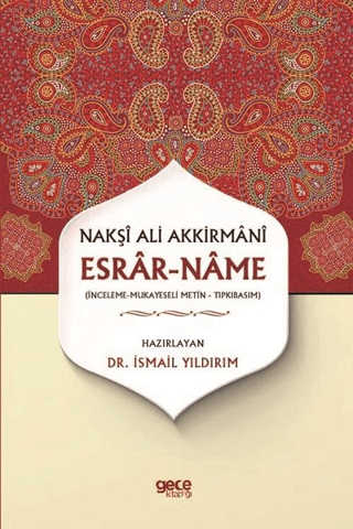Esrar-Name - Nakşı Ali Akkirmanı