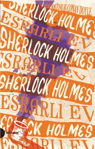 Esrarlı Ev - Sherlock Holmes 4