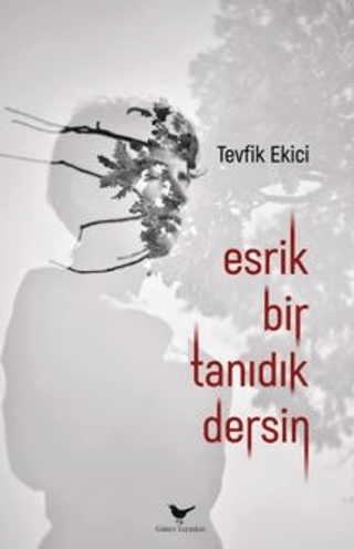 Esrik Bir Tanıdık Dersin