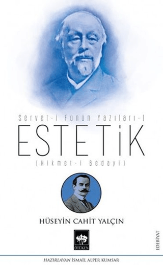 Estetik - Servet-i Fünun Yazıları 1