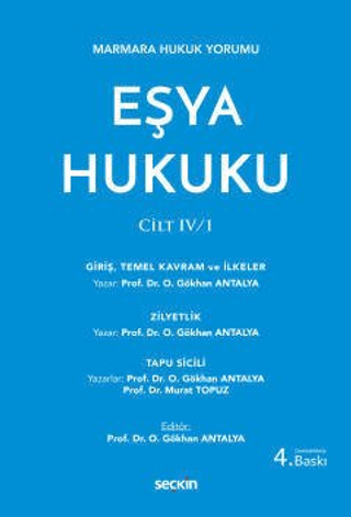 Eşya Hukuku CİLT: IV/1 (Ciltli)