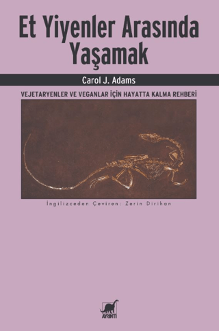 Et Yiyenler Arasında Yaşamak