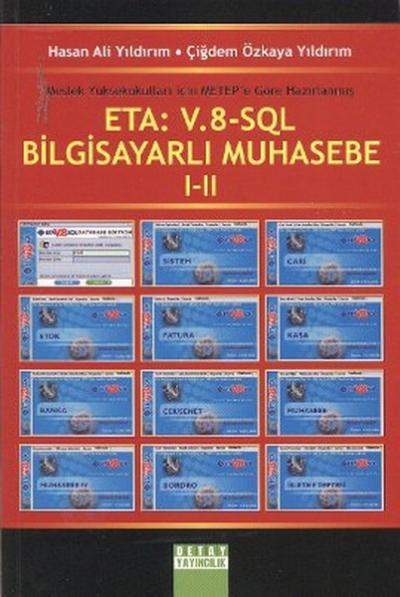 ETA: V.8-SQL Bilgisayarlı Muhasebe 1-2 Hasan Ali Yıldırım