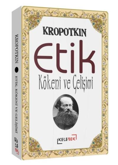 Etik-Kökeni ve Gelişimi