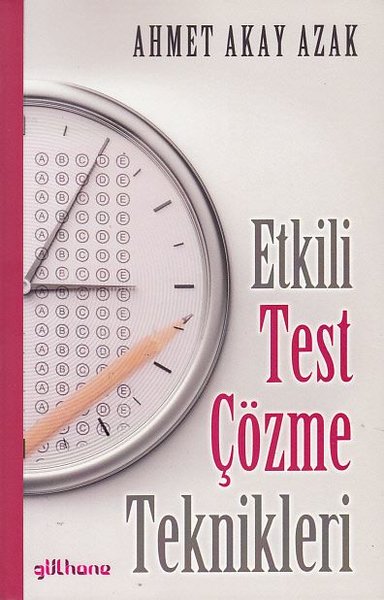 Etkili Test Çözme Teknikleri Ahmet Akay Azak