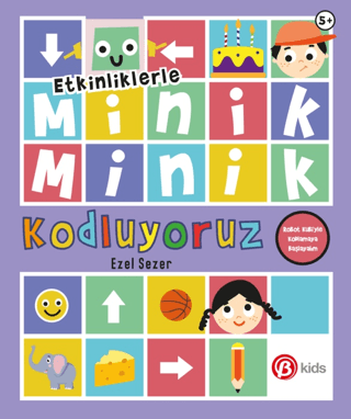 Etkinliklerle Minik Minik Kodluyoruz - Robot Kubi'yle Kodlamaya Başlayalım