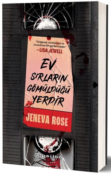 Ev Sırların Gömüldüğü Yerdir Jeneva Rose