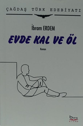 Evde Kal ve Öl