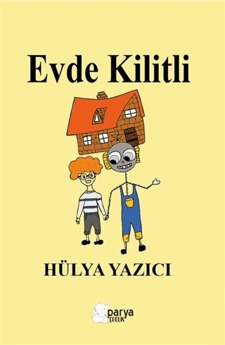 Evde Kilitli