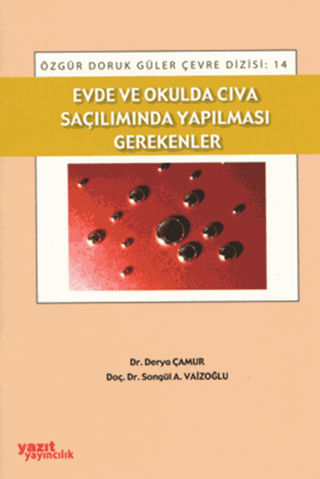 Evde ve Okulda Cıva Saçılımında Yapılması Gerekenler