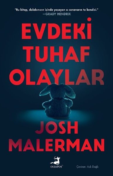 Evdeki Tuhaf Olaylar Josh Malerman