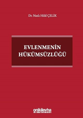 Evlenmenin Hükümsüzlüğü (Ciltli)