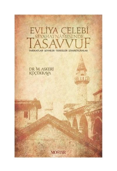 Evliya Çelebi Seyahatnamesinde Tasavvuf