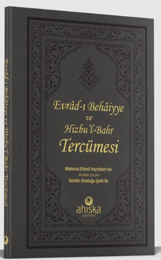 Evrad-ı Behaiyye ve Hizbu'l-Bahr Tercümesi (Ciltli)