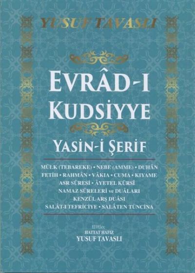 Evrad-ı Kudsiyye ve Yasin-i Şerif Yusuf Tavaslı