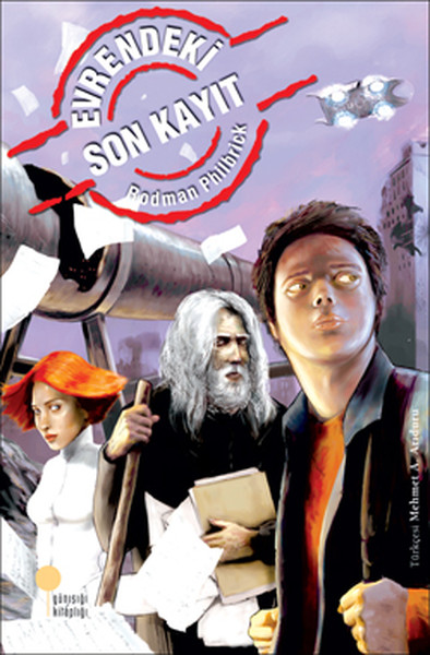 Evrendeki Son Kayıt Rodman Philbrick