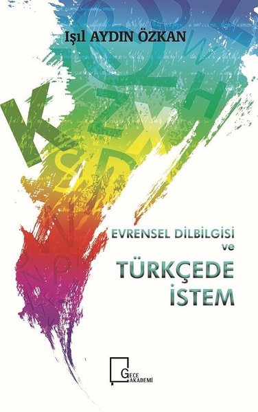 Evrensel Dilbilgisi ve Türkçede İstem