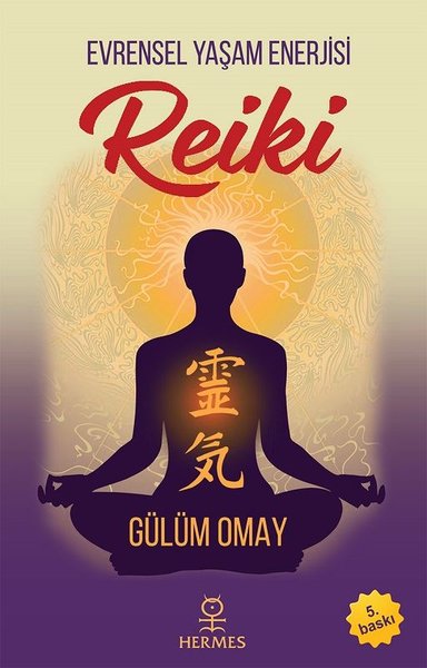Evrensel Yaşam Enerjisi-Reiki