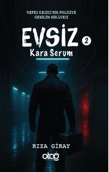 Evsiz 2 - Kara Serum