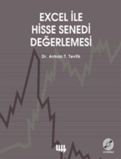 Excel ile Hisse Senedi Değerlemesi Arman T. Tevfik