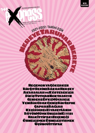 Express Dergisi Sayı: 178 Aralık 2021 - Şubat 2022