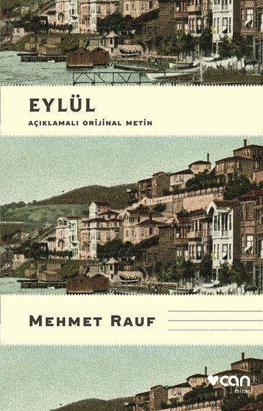 Eylül (Açıklamalı Orjinal Metin) Mehmet Rauf