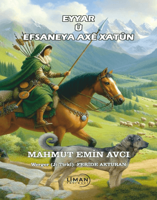 Eyyar ü Efsaneya Axe Xatün