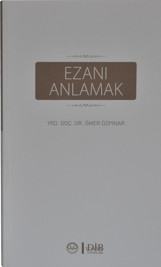 Ezanı Anlamak