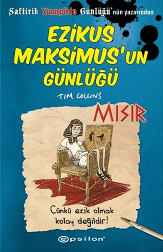 Ezikus Maksimus’un Günlüğü 2: Mısır (Ciltli)