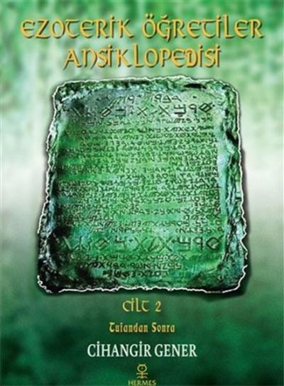 Ezoterik Öğretiler Ansiklopedisi 2.Cilt-Tufandan Sonra (Ciltli)