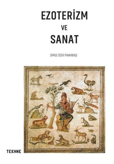 Ezoterizm ve Sanat Simge Özer Pınarbaşı
