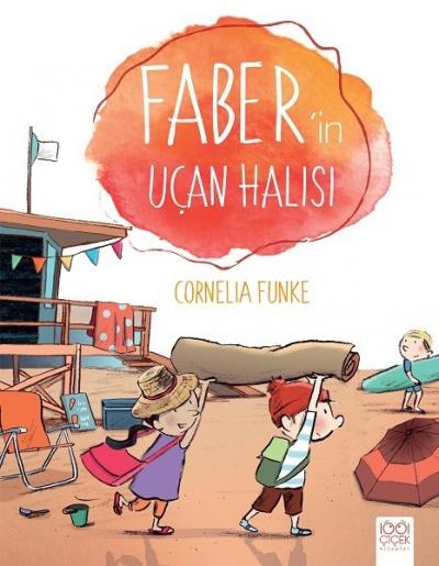 Faber'in Uçan Halısı Cornelia Funke