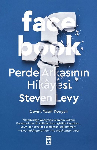 Facebook ve Perde Arkasının Hikayesi