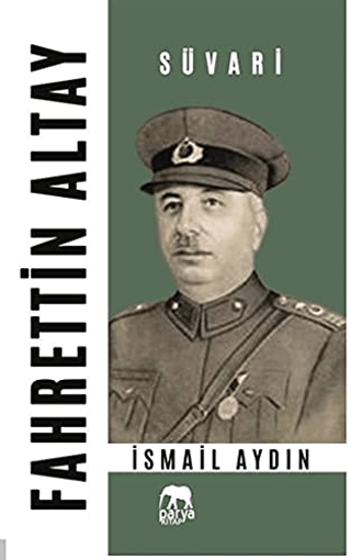 Fahrettin Altay - Süvari