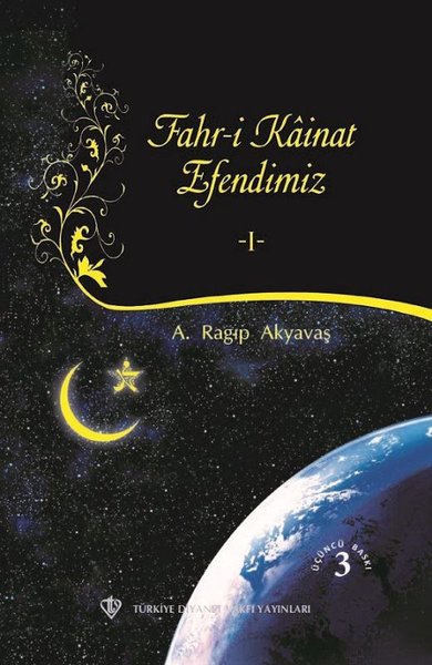 Fahri Kainat Efendimiz Cilt 1 (Ciltli)