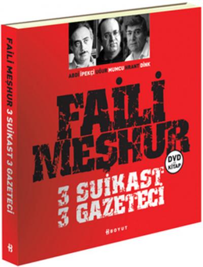 Faili Meşhur 3 Suikast 3 Gazeteci (Dvd + Kitap) %25 indirimli Kolektif