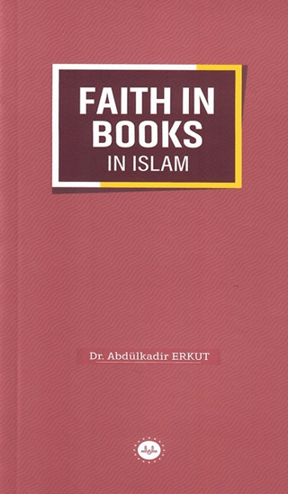Faith in Books in Islam