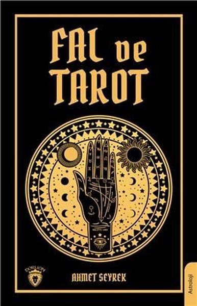 Fal ve Tarot Kitabı Ahmet Seyrek