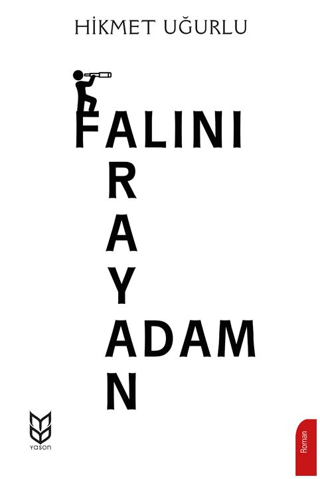 Falını Arayan Adam